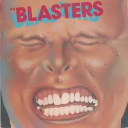 The Blasters : The Blasters